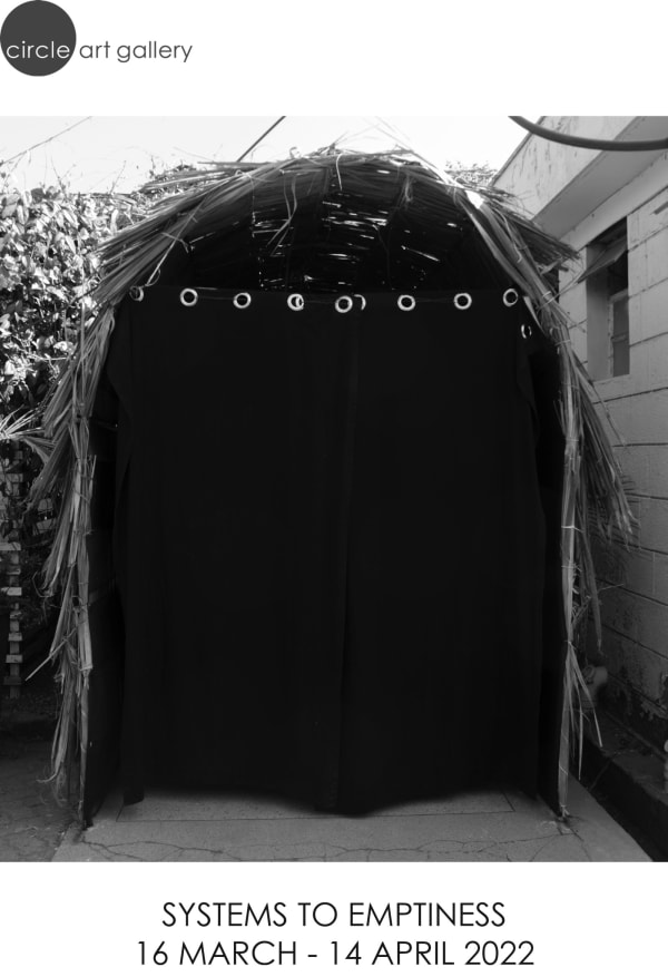Systems to Emptiness Catalogue, Circle Art Gallery 2022