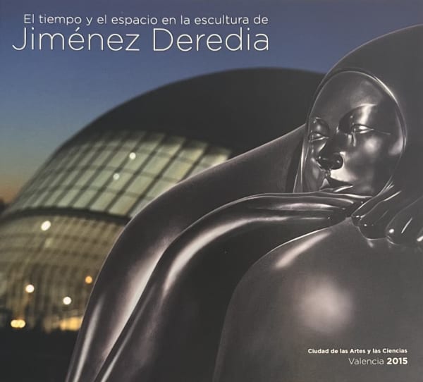 El tiempo y el espacio en la escultura de Jiménez Deredia