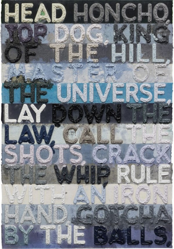 Mel Bochner Head Honcho, 2013 Mono print in oil paint with collage engraving and embossing on hand dyed twin rocker paper 63 x 43 inches Available at Surovek Gallery