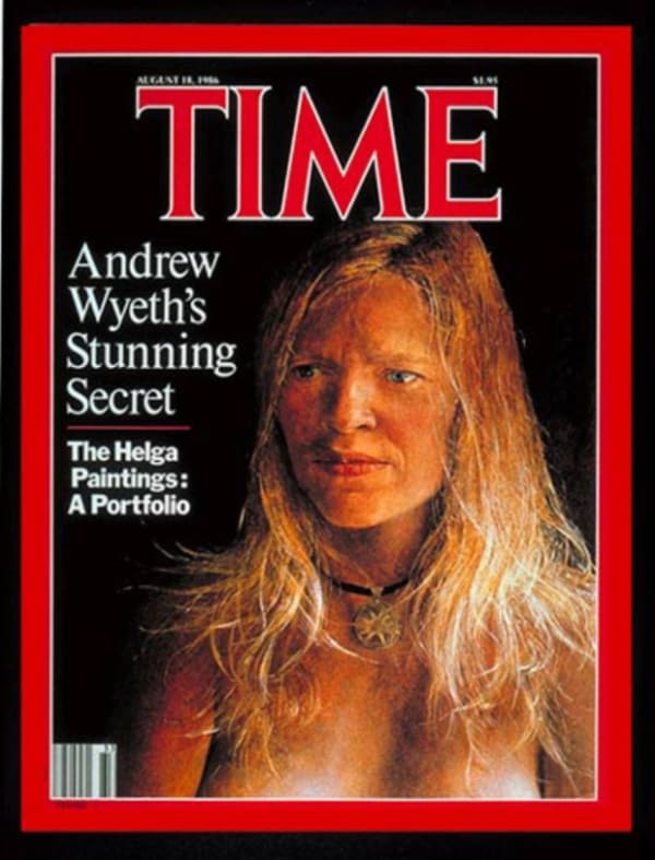 Andrew Wyeth’s Helga Paintings story in TIME magazine, August 18, 1986