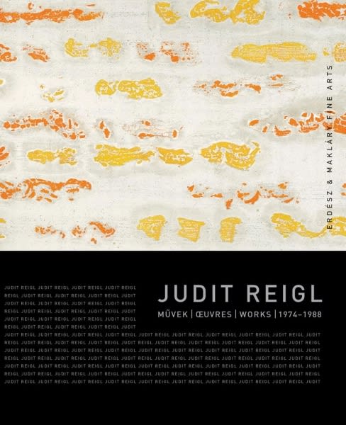 Judit REIGL - WORKS 1974-1988