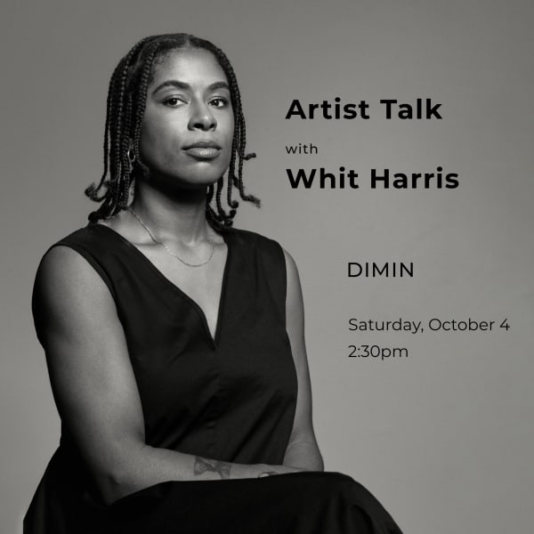 Artist Talk with Whit Harris