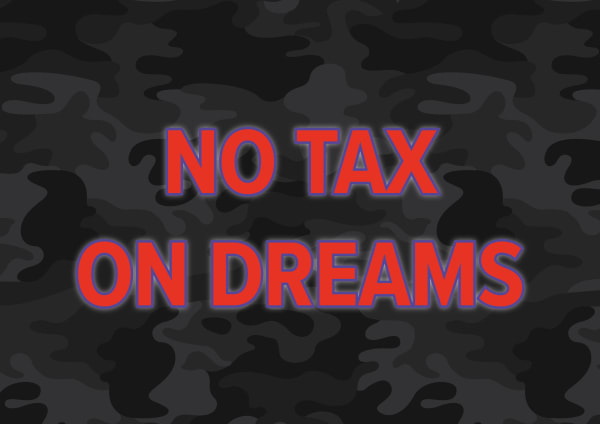 No Tax on Dreams, 2000/2023