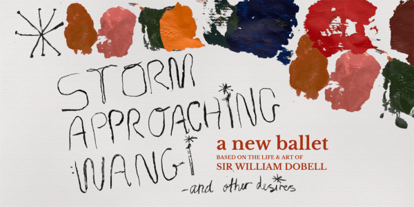 Drinkwater's Dobell Ballet: Storm Approaching Wangi and Other Desires