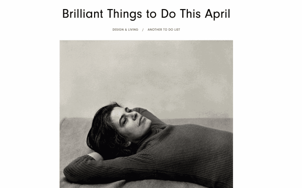 Brilliant Things to Do This April