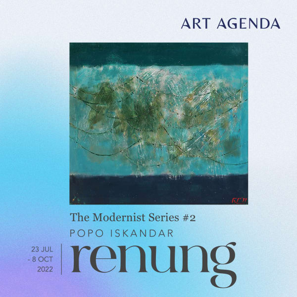Popo Iskandar  The Modernist Series #2: Renung Art Agenda, JKT