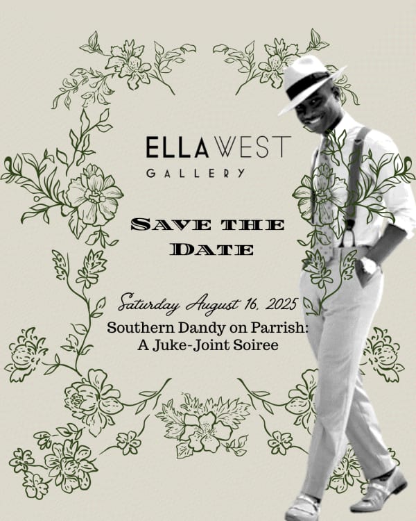 Southern Dandy on Parrish: A Juke-Joint Soirée