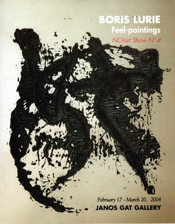 Feel Paintings / NO!art show #4 Janos Gat Gallery, New York, NY