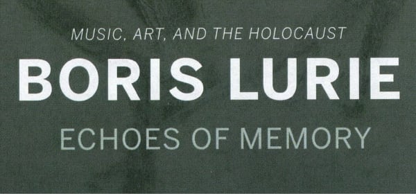 Boris Lurie: Echoes of Memory - Music, Art, and the Holocaust , Performance by Ilana Zaks-Nederlander