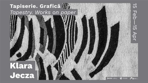 Klara Jecza – Tapestry and Drawings curated by Sorina Jecza-Ianovici