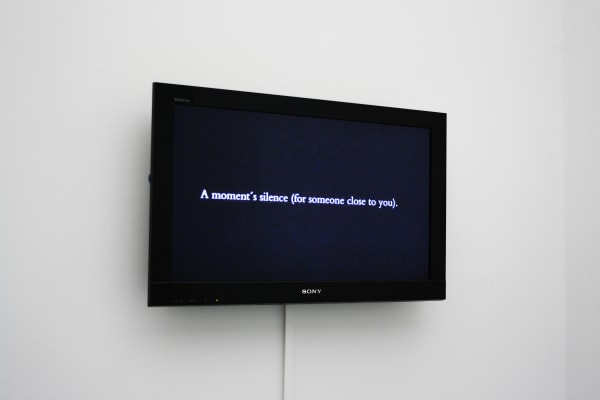 Douglas Gordon, A MOMENT’S SILENCE (FOR SOMEONE CLOSE TO YOU), 1998
