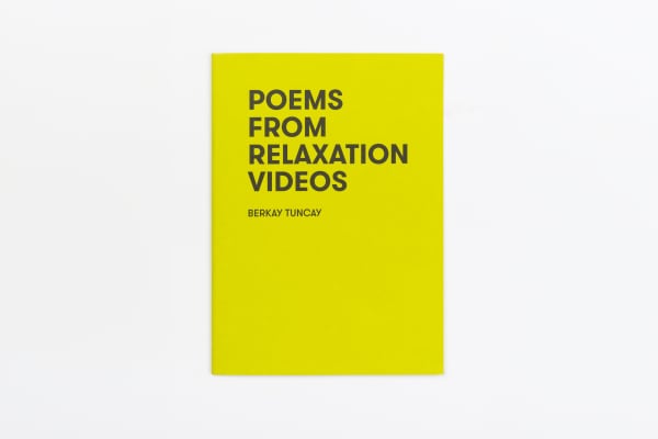 Poems From Relaxation Videos