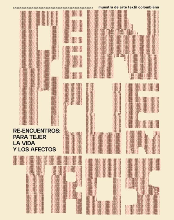 Rosario López "RE-ENCUENTROS: Para tejer la vida y los afectos" Real Fábrica de Tapices