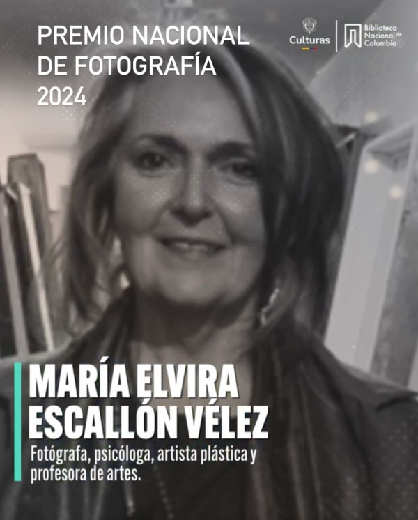 Maria Elvira Escallón/ Premio Nacional de Fotografía 2024