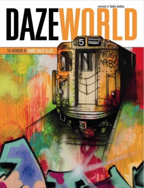 DAZEWORLD: The Artwork of Chris Daze Ellis - livre signé par l'artiste