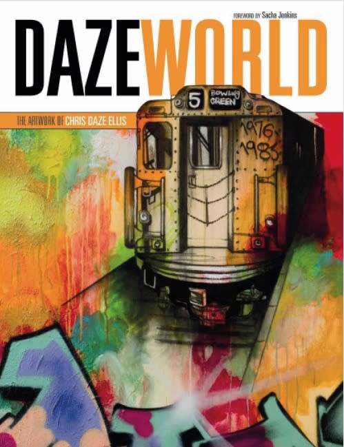 DAZEWORLD: The Artwork of Chris Daze Ellis - livre signé par l'artiste