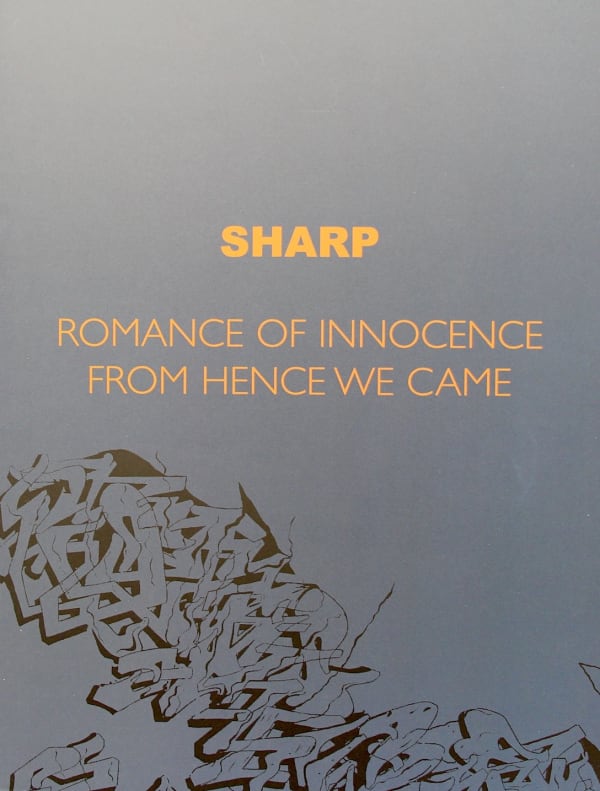 catalogue "Romance of innocence from hence we came" SHARP 2005