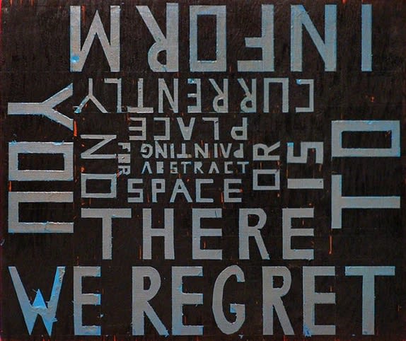 Jules de Balincourt We Regret To Inform You There Is Currently No Space Or Place For Abstract Painting, 2004 oil, enamel and spray paint on board 10.25 x 12.75 in