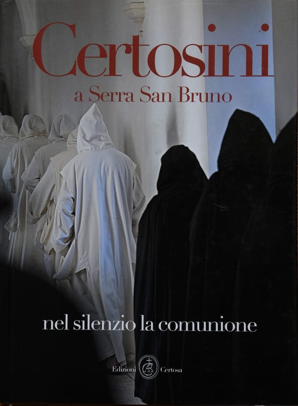 CERTOSINI a Serra San Bruno