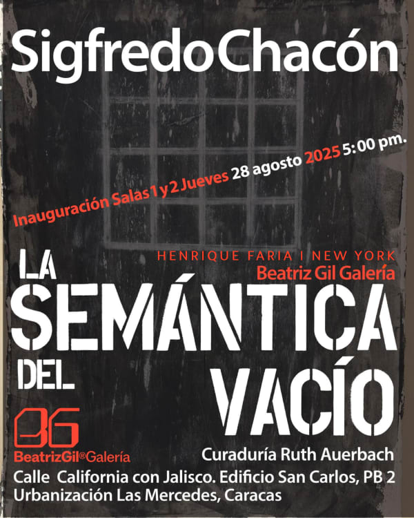 Inauguración de la exposición Semántica del vacío, Sigfredo Chacón