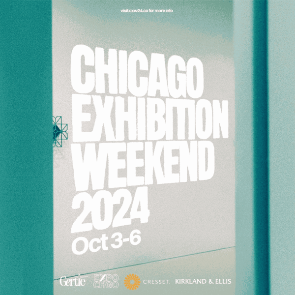 CHICAGO EXHIBITION WEEKEND