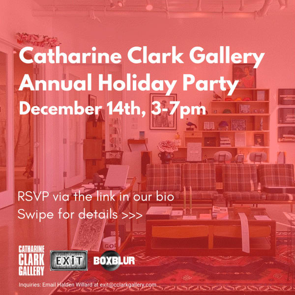 Catharine Clark Gallery Annual Holiday Party