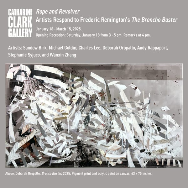 Rope and Revolver: Artists Respond to Frederic Remington’s The Broncho Buster