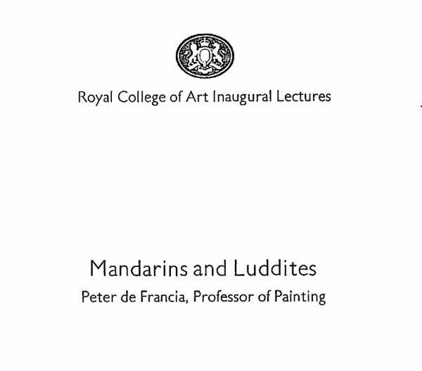 Mandarins and Luddites, Peter de Francia, 1973