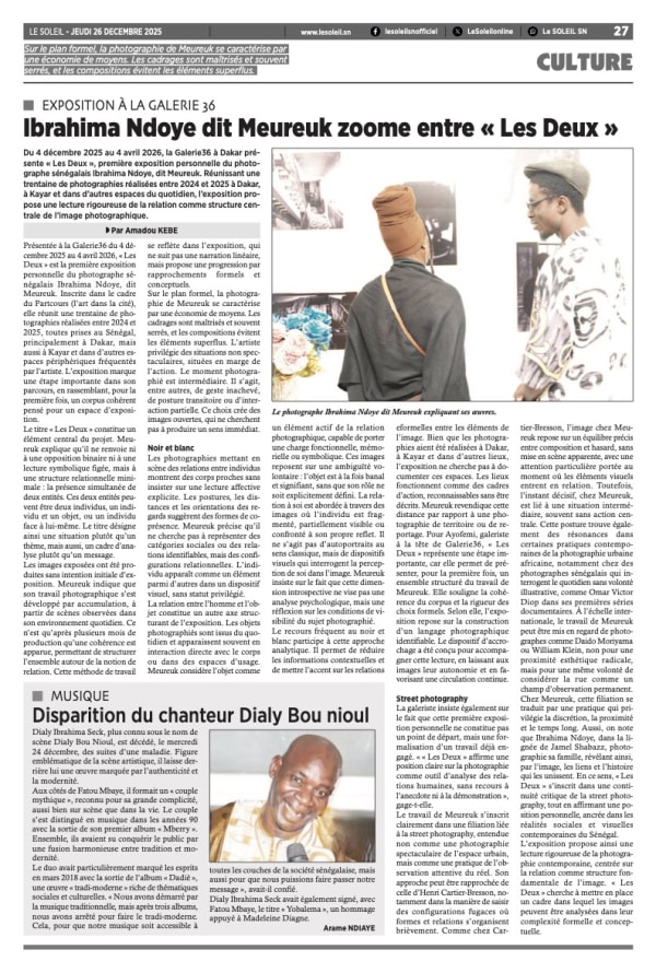 Le Soleil: Ibrahima Ndoye dit Meureuk zoome entre "Les Deux"