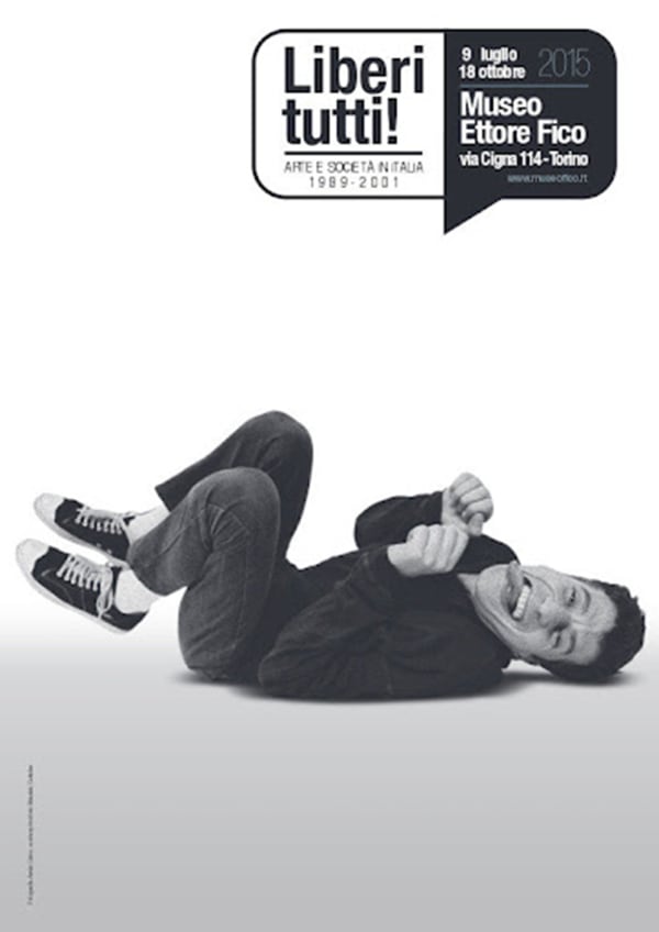 Marco Cingolani - group show "Liberi tutti! Arte e società in Italia. 1989 – 2001"