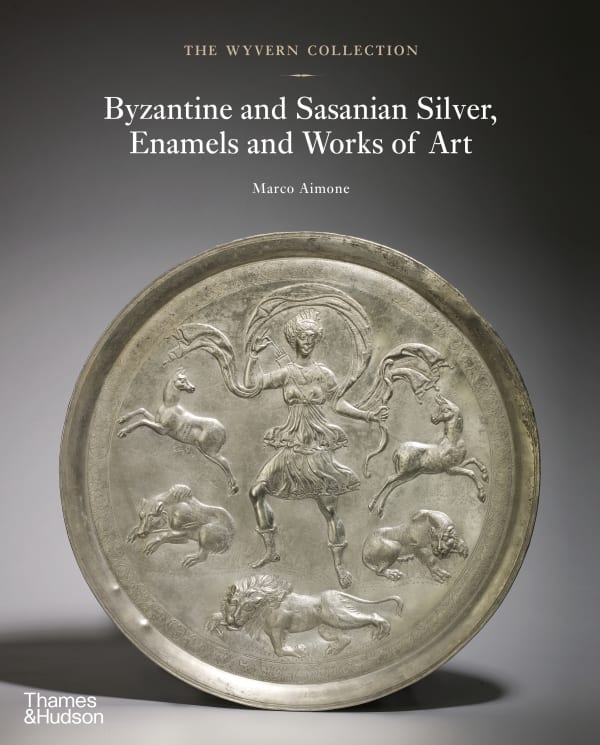 The Wyvern Collection Byzantine and Sasanian Silver, Enamels and Works of Art