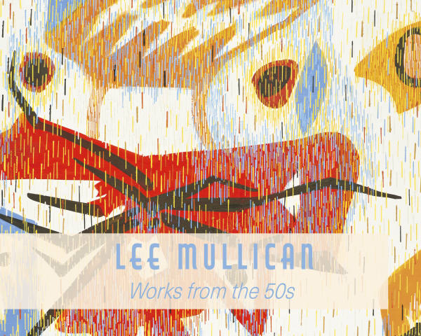 Lee Mullican: Works from the 50s