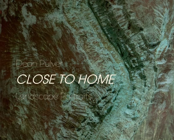 Dean Pulver: Close to Home, Landscape Portraits