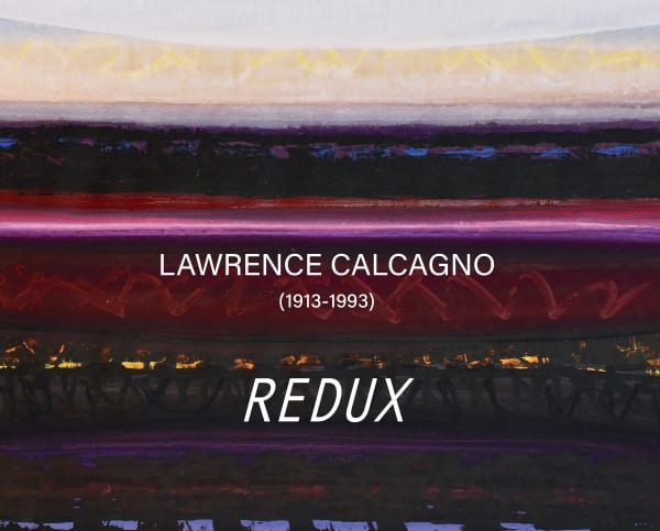 Lawrence Calcagno: REDUX