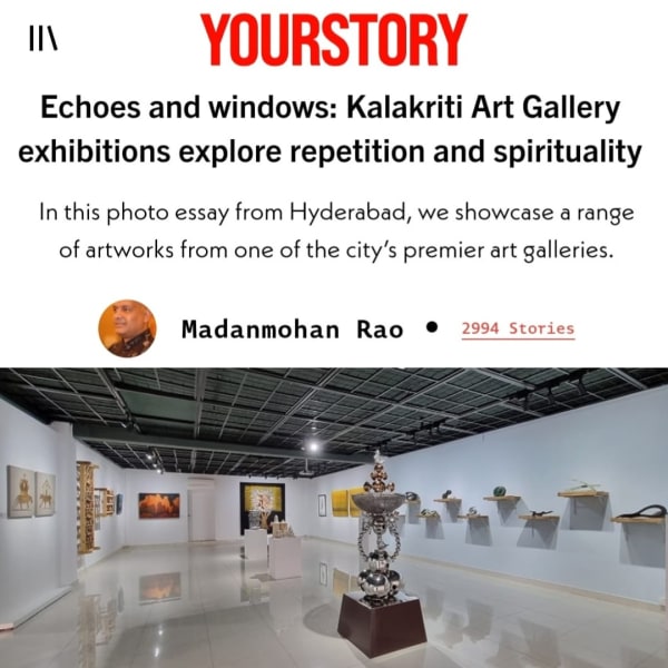 Echoes and windows: Kalakriti Art Gallery exhibitions explore repetition and spirituality , in the press, YOURSTORY