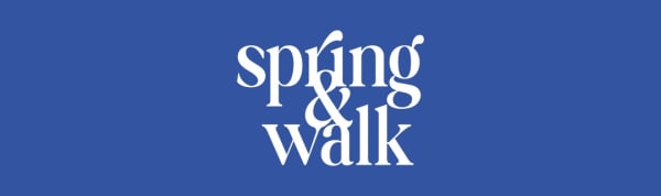 Spring & Walk