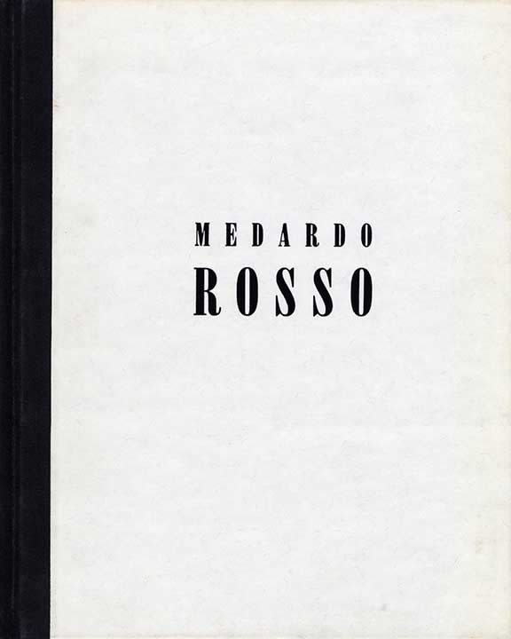 Medardo Rosso: Impressions in Wax and Bronze