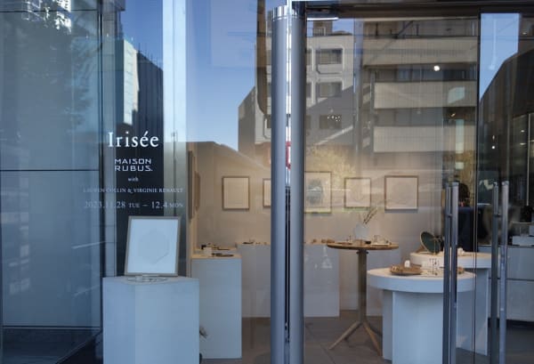 Irisée Maison Rubus. with Lauren Collin & Virginie Renault