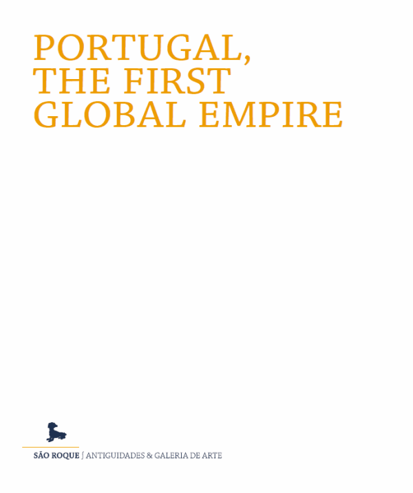 PORTUGAL THE FIRST GLOBAL EMPIRE