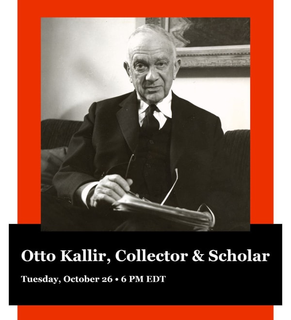 A black and white photograph of Otto Kallir: an older man in a suit holding papers and a pair of eyeglasses as he looks at the camera, text below the photo indicates webinar event details