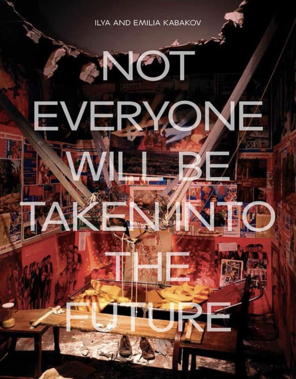 Ilya And Emilia Kabakov