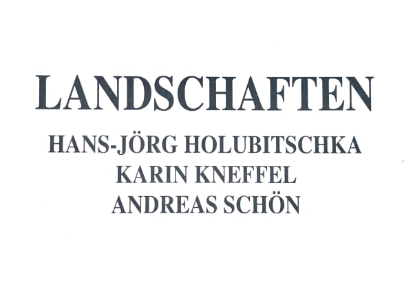 Hans-Jörg Holubitschka, Karin Kneffel, Andreas Schön