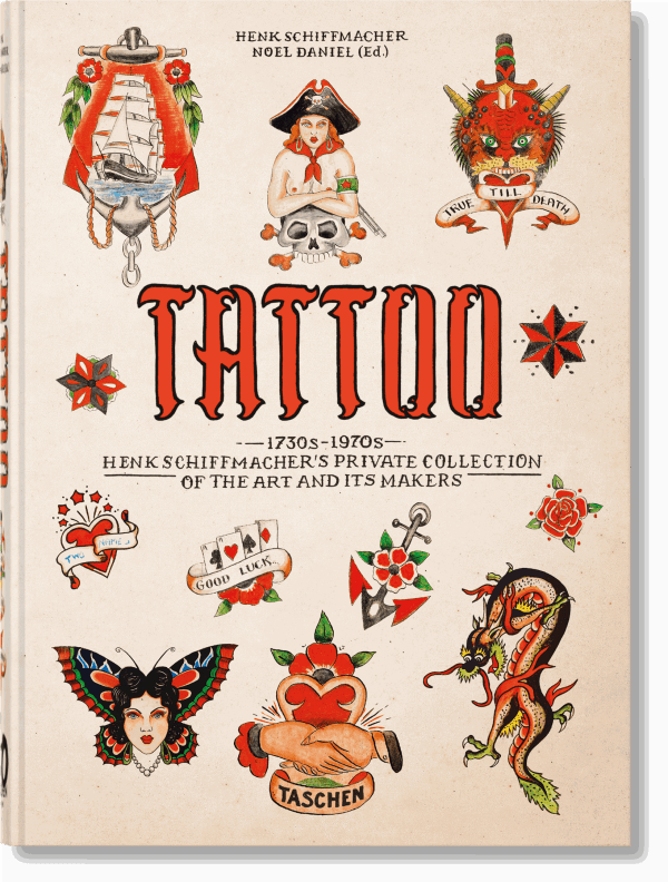 TATTOO. 1730s-1970s. Henk Schiffmacher’s Private Collection, 40th Ed.