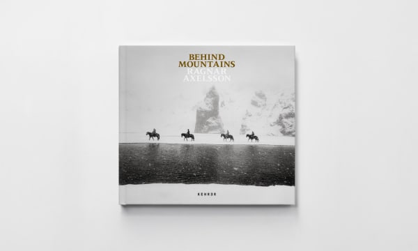 BEHIND MOUNTAINS by RAGNAR AXELSSON
