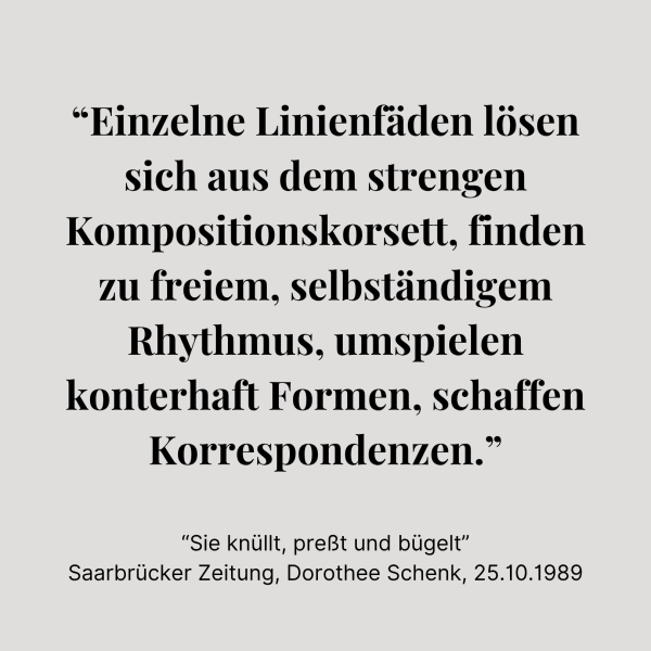 Sie knüllt, preßt und bügelt