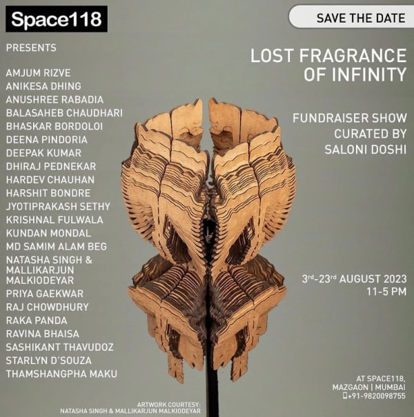 Fundraiser show: lost fragrance of infinity, curated by Saloni Doshi