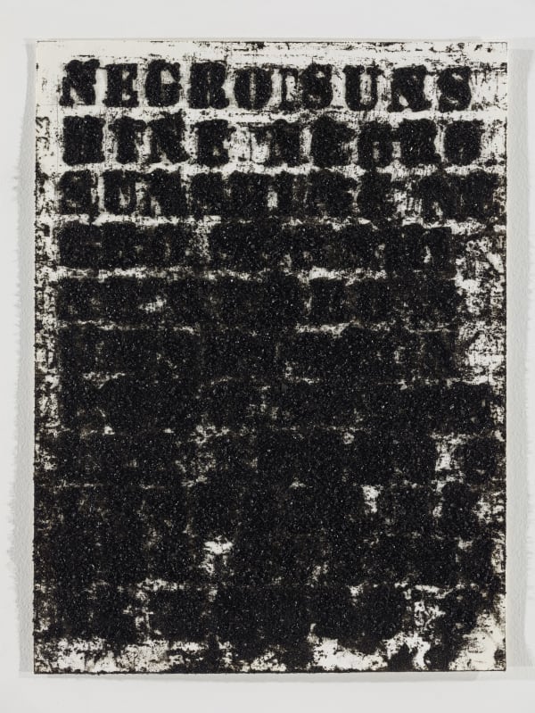 Glenn Ligon Study for Negro Sunshine 2008.9, 2008 Oil stick, coal dust and gesso on paper 12 x 9 inches (30.5 x 22.9 cm)