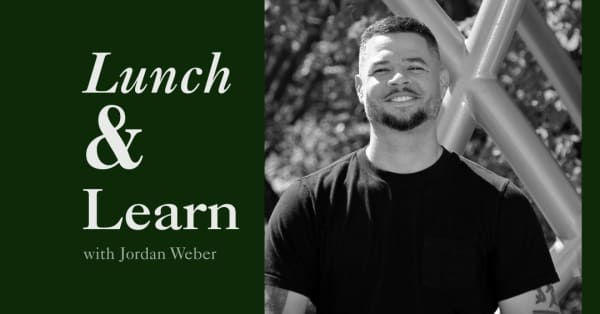 Lunch and Learn with Artist Jordan Weber