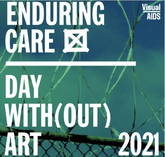 Day With(out) Art 2021: ENDURING CARE
