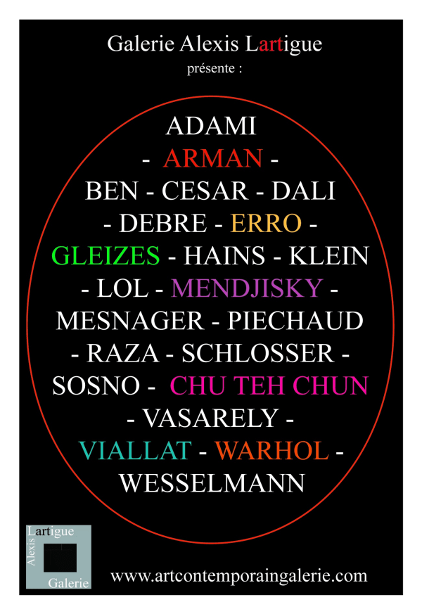 Art Now 2008 Arman, Hains, Debré, Erro, Vasarely, Combas,..